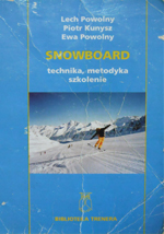 książka Piotr Kunysz snowboard